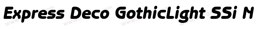 Express Deco GothicLight SSi Normal字体转换